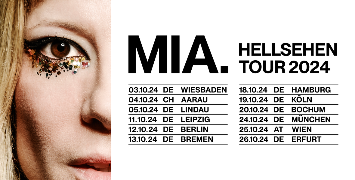 Tickets MiA., Hellsehen-Tour 2024 in München